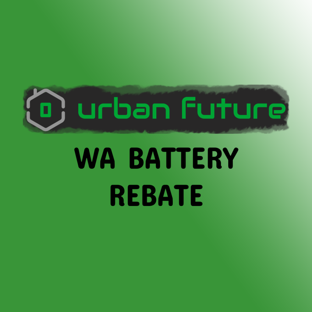 WA BATTERY REBATE