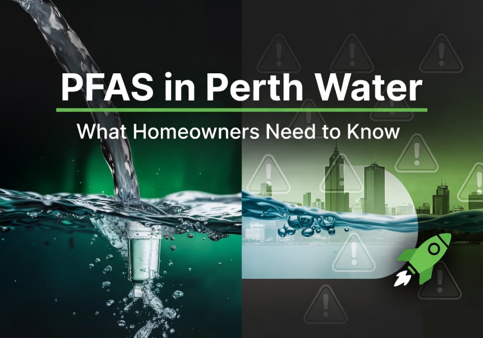 "PFAS in Perth Water - What Homeowners Need to Know. Split image showing clean filtered water flowing through a home filtration system on the left, contrasted with Perth city skyline and warning symbols representing PFAS contamination on the right. Green and black branded hero image for water filtration blog post."