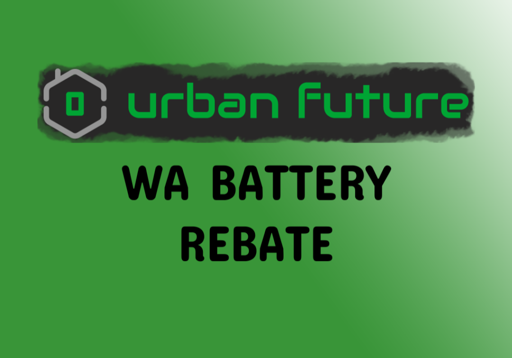 WA BATTERY REBATE